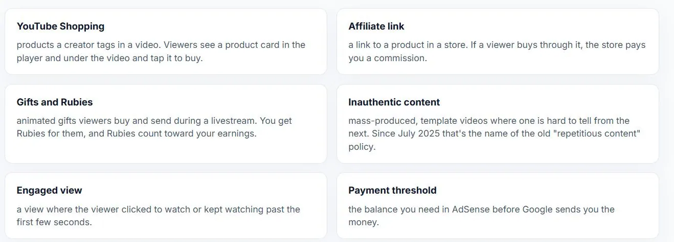 Glossary: YouTube Shopping, products tagged in a video that viewers buy from a card; Affiliate link, the store pays you a commission; Gifts and Rubies; Inauthentic content, the old repetitious content policy since July 2025; Engaged view; Payment threshold.